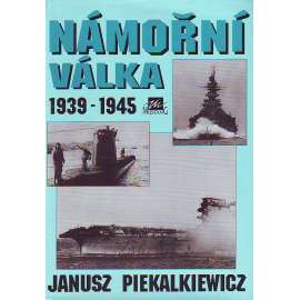 NÁMOŘNÍ VÁLKA 1939-1945 [Obsah - válečné loďstvo, druhá světová válka, lodě, ponorky]